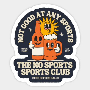 Not good at any sports, sports club Sticker